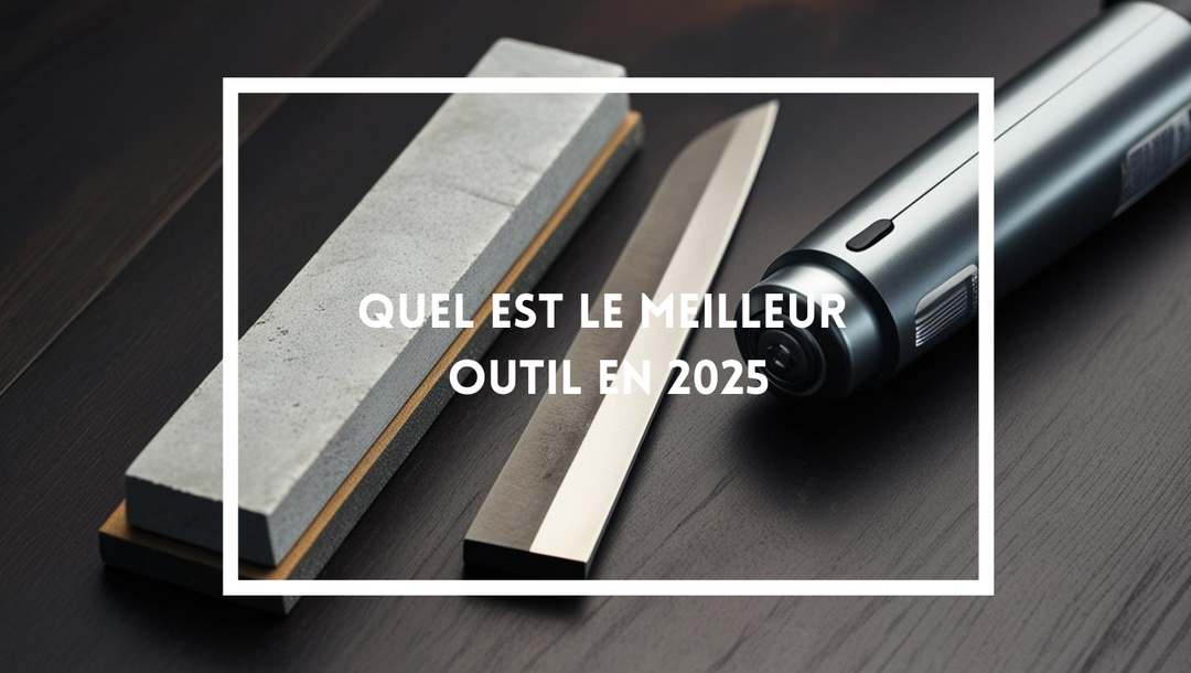 Aiguiser Couteaux : Quel est le Meilleur Outil en 2025 ?